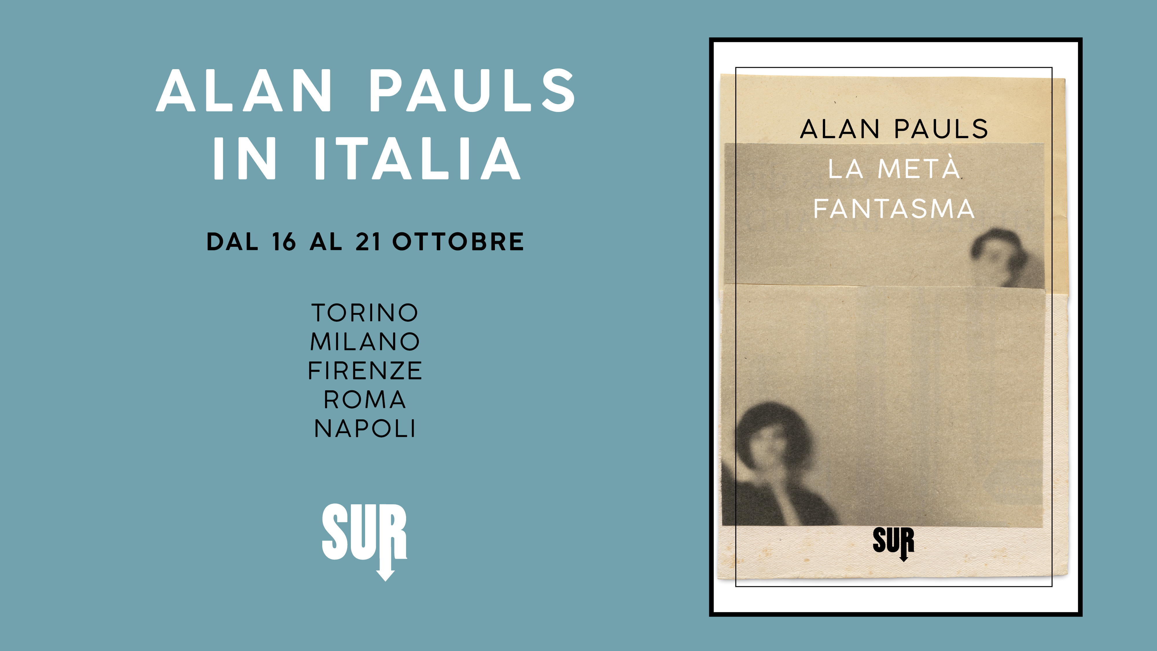 Alan Pauls in Italia dal 16 al 21 ottobre