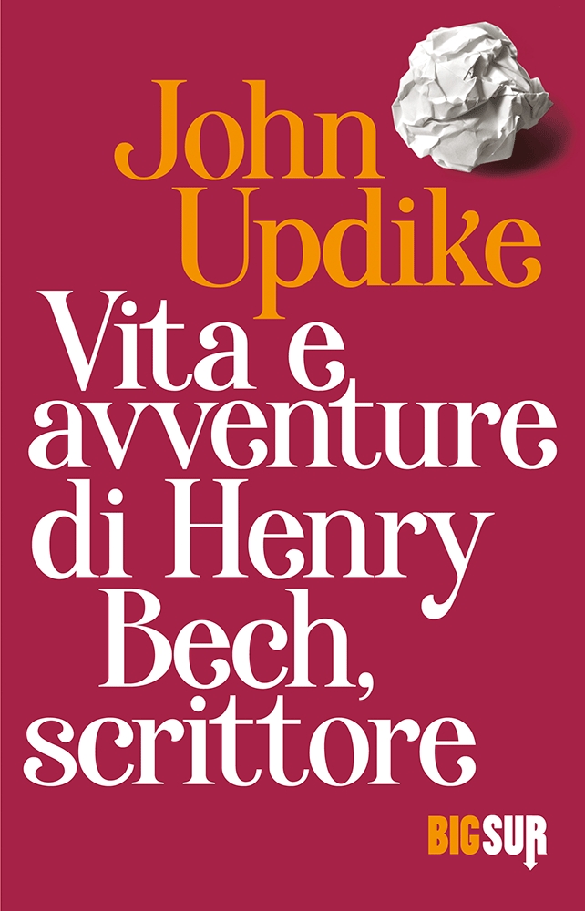 Vita e avventure di Henry Bech, scrittore